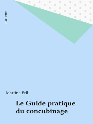 cover image of Le Guide pratique du concubinage
